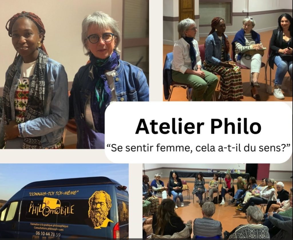 Atelier Philo « se sentir femme, cela a-t-il du sens ? » avec Laurence et Bio pur Regard Ô Féminin